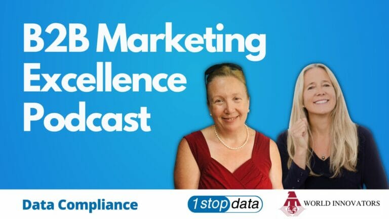 B2B Marketing Excellence Podcast - Data Compliance